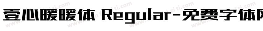 壹心暖暖体 Regular字体转换